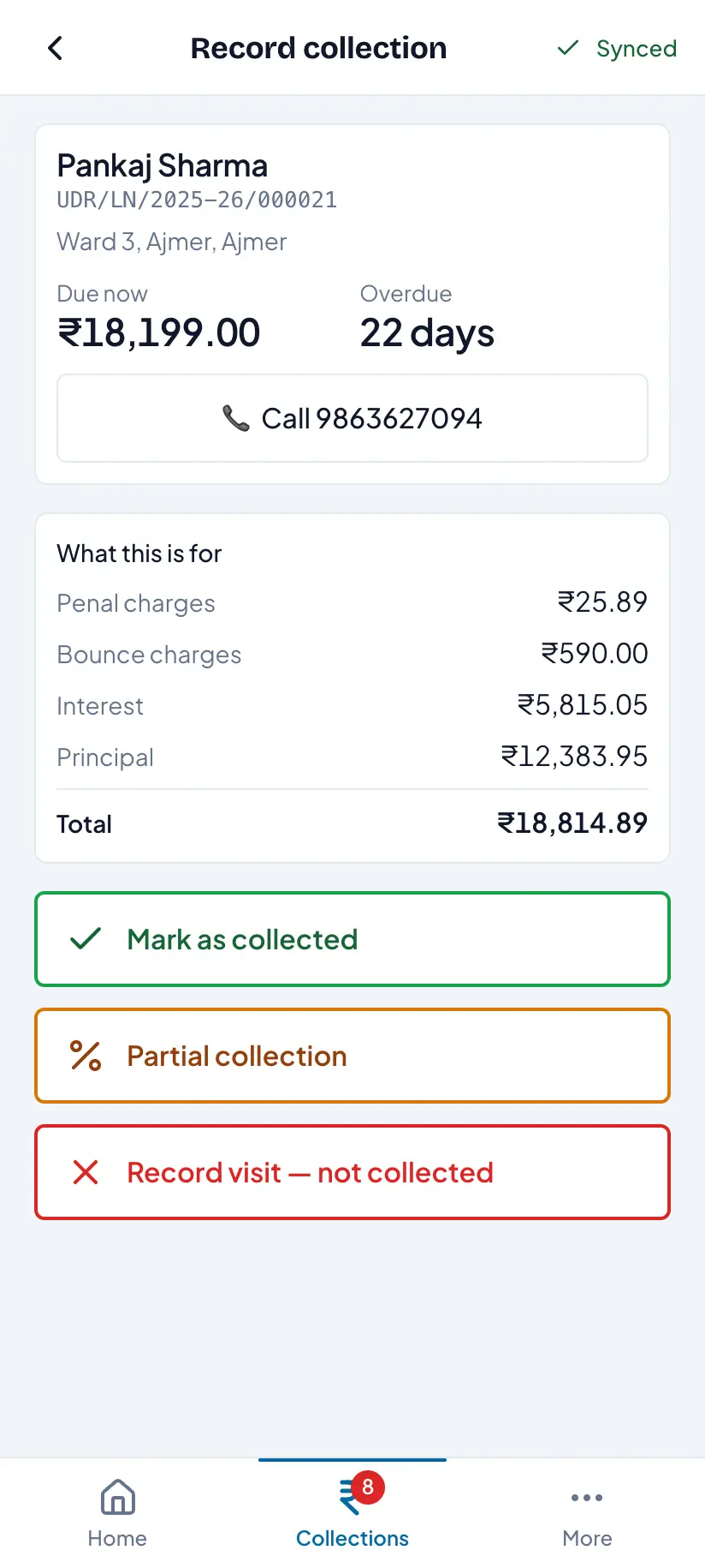 The collection screen showing the amount, the payment mode, a promise-to-pay and a visit remark
